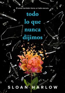 todo lo que nunca dijimos (ebook)-sloan harlow-9788410190054