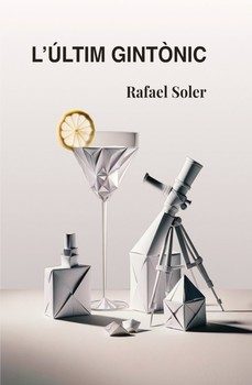l ultim gintonic-rafael soler-9788410195554