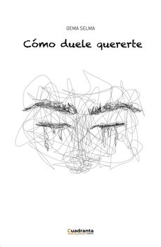 como duele quererte-gema selma-9788410397354