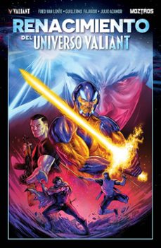 renacimiento del universo valiant-fred van lente-guillermo fajardo-9788410463554