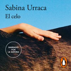 el celo (audiolibro)-sabina urraca-9788410496354