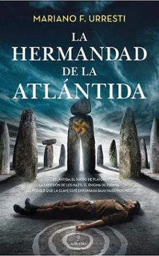 la hermandad de la atlantida-mariano f. urresti-9788410526754