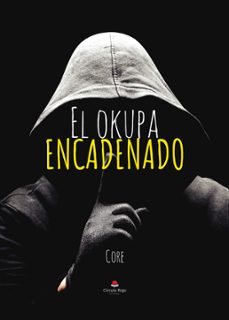 el okupa encadenado (ebook)-9788410612754