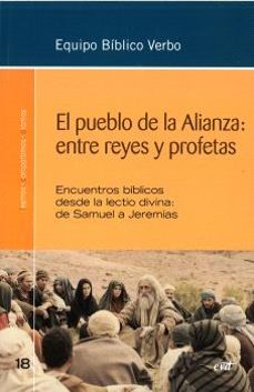 el pueblo de la alianza: entre reyes y profetas-9788410632554