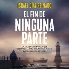 el fin de ninguna parte-israel diaz reinado-9788410644854
