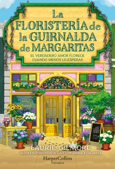 la floristeria de la guirnalda de margaritas-laurie gilmore-9788410646254