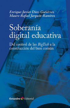 soberania digital educativa-enrique javier diez gutierrez-mauro rafael jarquin ramirez-9788410793354