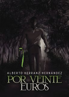 por veinte euros-alberto herranz hernandez-9788410827554