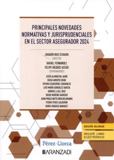 principales novedades normativas y jurisprudenciales en el sector asegurador 2024-joaquin ruiz echauri-9788410851054