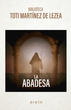 la abadesa-toti martinez de lezea-9788410930254
