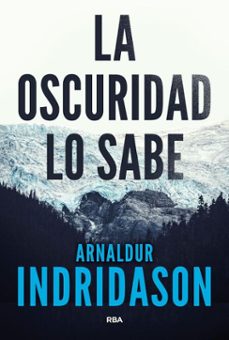 la oscuridad lo sabe (ebook)-arnaldur indridason-9788410989054