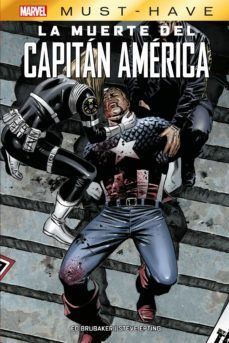 la muerte del capitan america (marvel must-have)-ed brubaker-steve epting-9788411010054