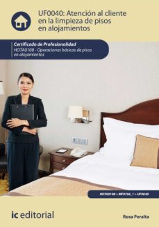 atencion al cliente en la limpieza de pisos en alojamientos. hota0108 (ebook)-rosa peralta-9788411033954