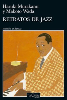 retratos de jazz-haruki murakami-makoto wada-9788411075954