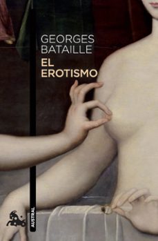 el erotismo-georges bataille-9788411078054