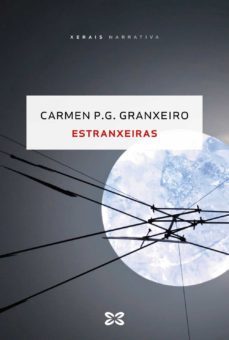 estranxeiras-carmen p.g. granxeiro-9788411101554