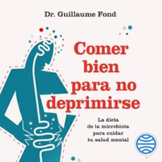 comer bien para no deprimirse (audiolibro)-guillaume fond-9788411192354