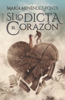 si lo dicta el corazon-maria menendez-ponte-9788411209854