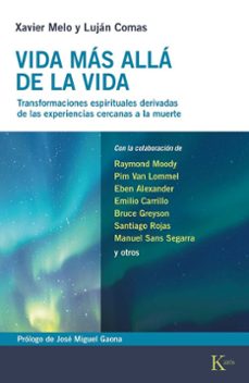 vida mas alla de la vida-xavier melo-lujan comas-9788411213554