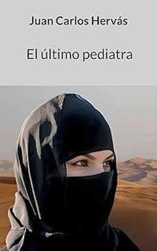 el ultimo pediatra-juan carlos hervas botella-9788411235754