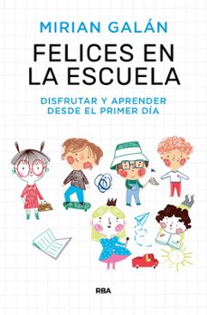 felices en la escuela-mirian galan-9788411323154