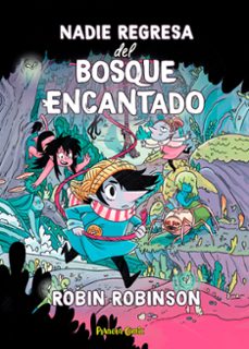 nadie regresa del bosque encantado-9788411408554