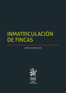 inmatriculacion de fincas-jaime concheiro del rio-9788411473354
