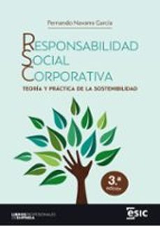 responsabilidad social corporativa. teoria y practica de la sostenibilidad (ebook)-9788411920254