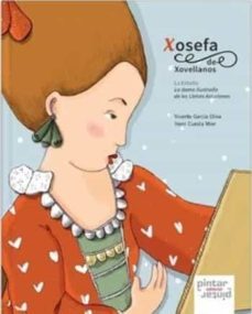 xosefa de xovellanos: la esbelta. la dama ilustrada de les lletres asturianas-vicente garcia oliva-9788412118254