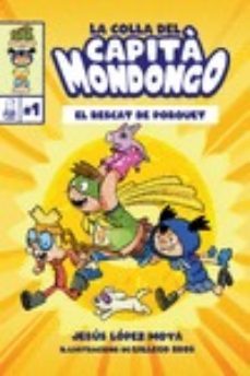 la colla del capita mondongo. el rescat de porquet-9788412181654