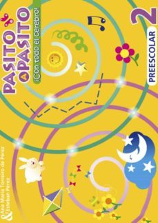 pasito a pasito 2 ¡con todo el cerebro! (preescolar)-ana maria perez-esteban perez-9788412190854