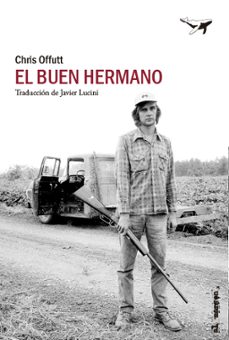 el buen hermano-chris offutt-9788412415254