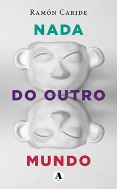 nada do outro mundo-ramon caride-9788412559354