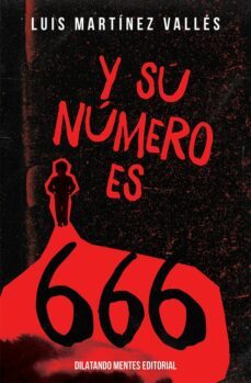 y su numero es 666-luis martinez valles-9788412621754