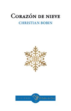 corazón de nieve-christian bobin-9788412699654