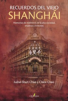 recuerdos del viejo shanghai-isabel sun chao-claire chao-9788412733754