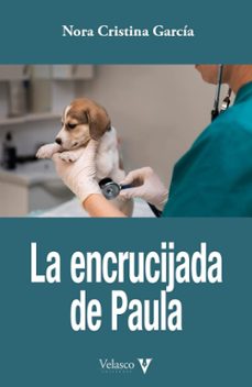 la encrucijada de paula-nora cristina garcia-9788412760354