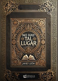 no hay tal lugar-javier leon-9788412776454