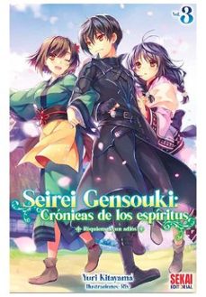 seirei gensouki: cronicas de los espiritus 3 (novela ligera)-yuri kitayama-futago minaduki-9788412787054