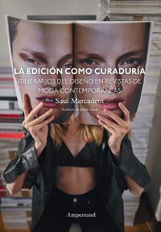 la edicion como curaduria-saul marcadent-9788412841954