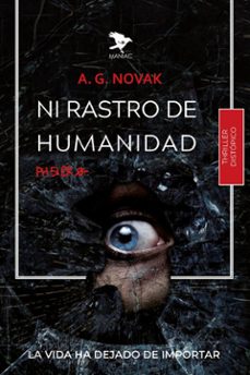 ni rastro de humanidad (ebook)-a. g. novak-9788412844054
