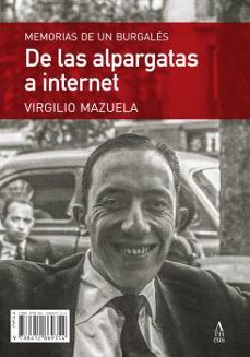 de las alpargatas a internet-virgilio mazuela-9788412869354