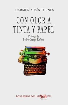 con olor a tinta y papel-carmen ausin turnes-9788412995954