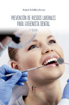 prevencion de riesgos laborales para higienista dental (2ª ed.)-rafael ceballos atienza-9788413011554