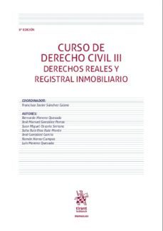 curso de derecho civil iii derechos reales y registral inmobiliario 8ª edición 2019-juan sanchez calero-9788413139654
