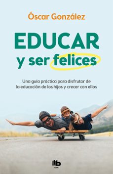 educar y ser felices-9788413142654