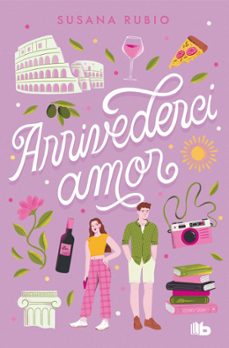 arrivederci, amor (en roma 1)-susana rubio-9788413148854