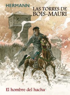 las torres de bois mauri. el hombre del hacha-9788413425054