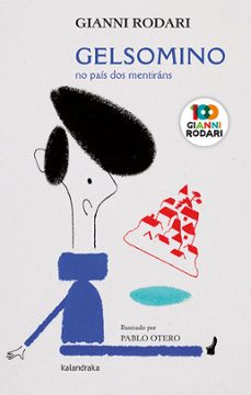 gelsomino no pais dos mentirans-gianni rodari-9788413430454
