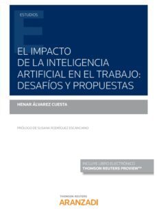 el impacto de la inteligencia artificial en el trabajo: desafios y propuestas-9788413456454